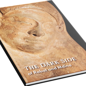 The Dark Side of Rabat and Mdina